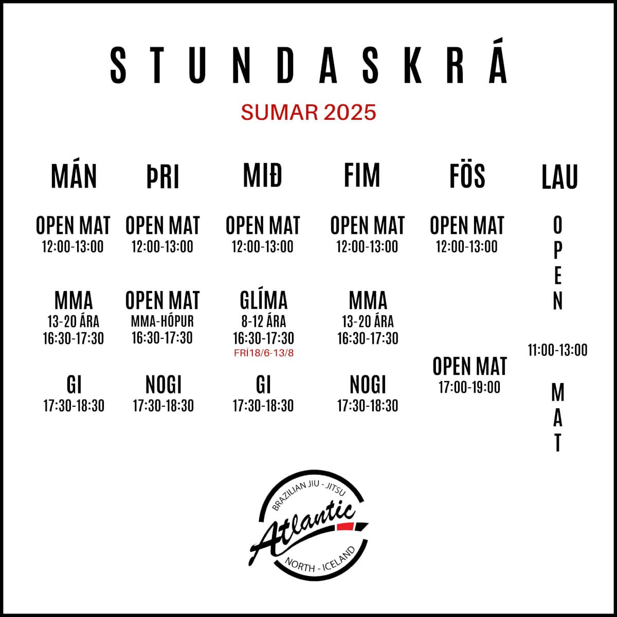 Atlantic Jiu Jitsu Akureyri - Stundaskrá Sumar 2025